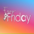 Easy Friday
