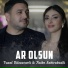 Vusal Bilesuvarli feat. Naibe Sabrabadli