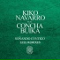 Kiko Navarro feat. Concha Buika