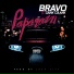 Bravo Luciano feat. Gank Gaank