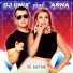 DJ UNIX, ANNA