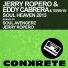 Jerry Ropero & Eddy Cabrera Ft. Terri B