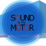 SOUND is my MOTOR