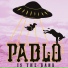 Pablo is the Band