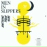 Men in Slippers