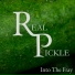 Real Pickle