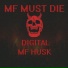 DEAD INTELD, MF HUSK