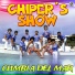 Chiper's Show