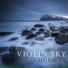 Violin Sky