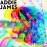 Addie James