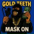 Mask On