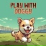 Play With Doggy