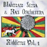 DJahman Sema, Ras Orchestra