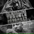 Lil Mikey TMB, Trouble, 209Ghozt