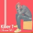 Killer T