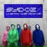 Sydoz, Łajzol, DJ VaZee
