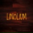 LINOLIUM
