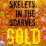 Skelets In The Scarves