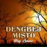 Dengbej Mısto