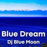 Dj Blue Moon