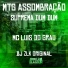mc luis do grau, DJ ZLK Original