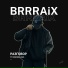 BRRRAiX