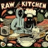 RAW KITCHEN, PLAYA SCRXW