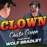 Cha$e Green feat. Wolf Bradley