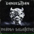 Danielman, Try's