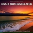 Ruhige Musik, Entspannungsmusik, Schlafmusik