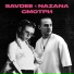 SAVDEE, NAZANA