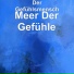 Der Gefühlsmensch