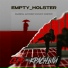 empty holster
