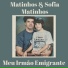 Matinhos & Sofia Matinhos