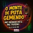 DJ C15 Da ZO, Mc Menor MT, Mc Vuiziki
