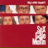 Sex Gale Menn