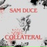 Sam Duce