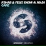 R3hab, Felix Snow feat. Madi