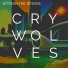 CRYWOLVES