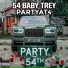 54 Baby Trey, Partyat4