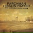 Parchman Prison Prayer