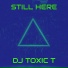 DJ TOXIC T