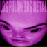 Los Fulanitos De Tal