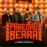 Bruno & Barretto, Os Barões Da Pisadinha