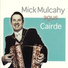 Mick Mulcahy, Cairde