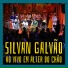 Silvan Galvão feat. Ronaldo Silva, Júnior Soares