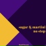 Sugar & Martini