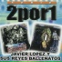Javier Lopez y sus Reyes Ballenatos