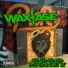 Waxfase feat. Slice, BangTDS
