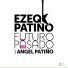 Ezeqk Patiño feat. Angel Patiño